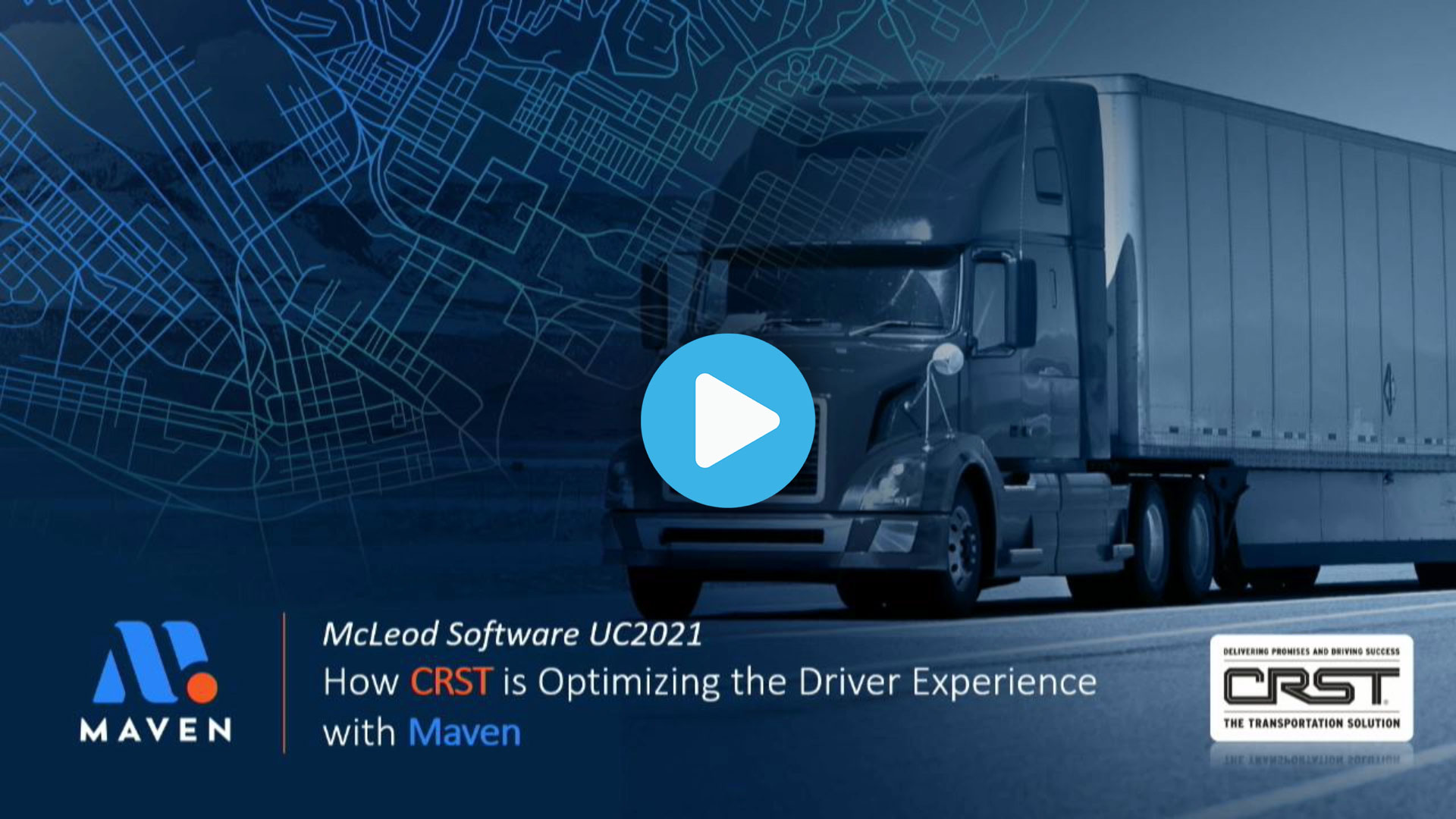 MAVEN: How CRST is Optimizing their Driver Experience